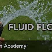 Fluid Flow AP Physics Khan Academy