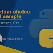 Python Tip 5 Random Choice And Sample