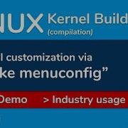 351 Kernel Customization Via Make Menuconfig Linux Kernel Compilation Or A Kernel Build