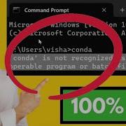 Как исправить ошибку Conda не распознаётся как внутренняя или внешняя команда Добавить Conda