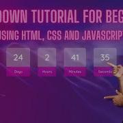 Easy And Cool Looking Javascript Countdown Timer Tutorial For Beginners HTML CSS And JAVASCRIPT