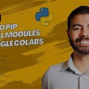 How To Pip Install A Python Module In Google Colabs
