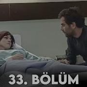 Köprü 33 Bölüm