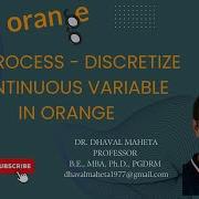 17 Предварительная обработка дискретизация непрерывной переменной в Orange Доктор Дхавал Ма