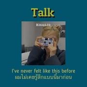 𝐓𝐚𝐥𝐤 𝐊𝐡𝐚𝐥𝐢𝐝 THAISUB แปลไทย