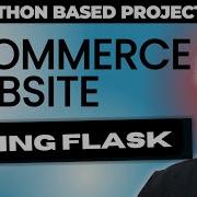 Ecommerce Website Using Python Flask Python For Beginners