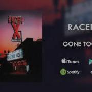 Racer X Gone Too Far Official Audio