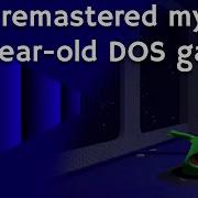 I Remastered My 30 Year Old DOS Game