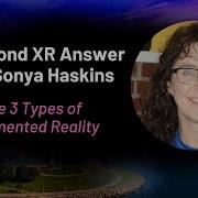 The 3 Types Of Augmented Reality