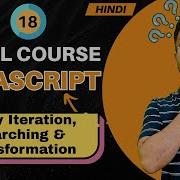 JavaScript Tutorial In Hindi 18 Array Iteration Search Transformation 2025