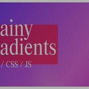 How To Make GRAINY GRADIENTS In CSS Interactive Bonus