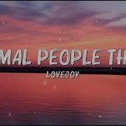 Lovejoy Normal People Things Rihanna Mix Lyrics