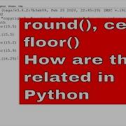 PYTHON TUTORIAL ROUND FUNCTION IN PYTHON CEIL FUNCTION FLOOR FUNCTION