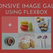 Responsive Image Gallery Using Flexbox CSS3 Flexbox