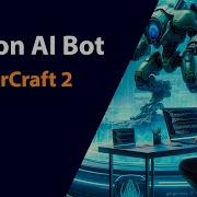Machine Learning StarCraft 2 Python AI Part 1