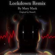 Lockdown Remix Original By SharaX Five Nights At Freddy S