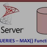 SQL Server Query Table Record Data Via TSQL MAX Function