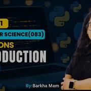 CBSE Computer Science 083 Functions Introduction Python Programming Chapter 7 Class 11 Cbse