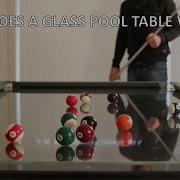 How Does A Glass Top Pool Table Work FAQ S