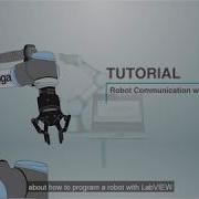 Tutorial 1 Robot Communication With LabVIEW