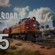 Railroad Empire Train Game Walkthrough Part 75 Mobile Gameplay Android IOS