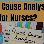 Root Cause Analysis Video PART 1