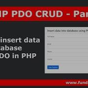 PHP PDO CRUD 1 How To Insert Data Into Database Using Pdo In Php