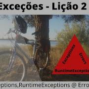 Exceptions Lição 2 Exception RuntimeException And Error
