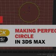 Make A Perfect Circle With Edges In 3DS MAX With Geopoly