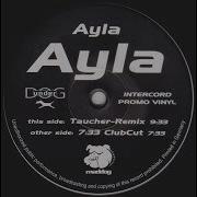 Ayla Ayla Taucher Remix 1996