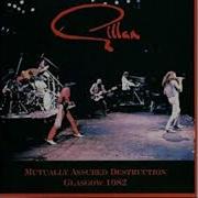 Gillan Mutually Assured Destruction Glasgow 1982