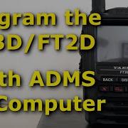 How To Program The FT3D Or FT2D With ADMS On A Computer