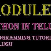 Modules In Python In Telugu Kotha Abhishek