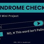 Palindrome Checker In JavaScript Simple Program Javascript Mini Project