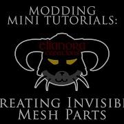 Modding Mini Tutorials Hiding Parts Of Mesh Making Mesh Parts Invisible