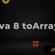 Java 8 ToArray Explained Stream To Array Conversion Made Easy