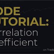 How To Code Correlation Coefficient PineScript TradingView Code Along Tutorial