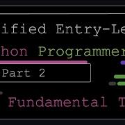Certified Entry Level Python Programmer Part 2 Fundamental Terms Concepts