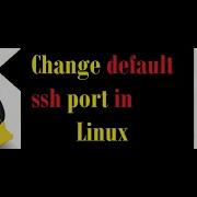 Changing SSH Port On Linux Step By Step Guide Daily Study