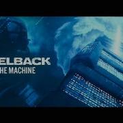 Nickelback Feed The Machine Official Video
