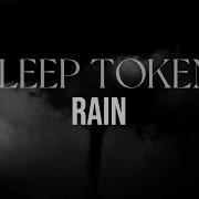 Sleep Token Rain Lyric Video