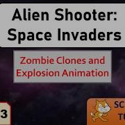 Alien Shooter Space Invaders Part 3 Scratch 3 0 Tutorial Just Finished Coding