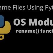 Rename Files Using Python OS Module Python Codewithsk Python OS 2