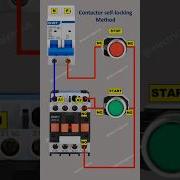 Contactor Holding Contactor Self Locking Wiring Method Contactor Electrical