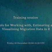 Training Session Tools For Working With Migration Data In R IPC2021