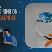Blender Tutorial 3D Diamond Ring Modeling Rendering