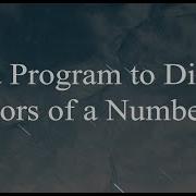 Java Program To Display Factors Of A Number