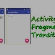 Activity Aand Fragment Transitions Android Tutorials From Treehouse