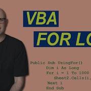VBA For Loop A Complete Guide