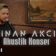 Sinan Akçıl Akustik Derleme Konser